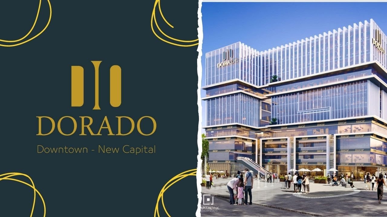 Dorado Mall New Capital – Capital Link